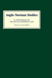 book Anglo-Norman Studies IX: Proceedings of the Battle Conference 1986