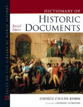 book Dictionary of Historic Documents, 2nd Rev Ed (Facts on File Library of World History)