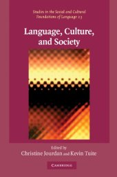 book Language, Culture, and Society: Key Topics in Linguistic Anthropology (Studies in the Social and Cultural Foundations of Language)