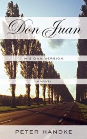 book Don Juan: His Own Version