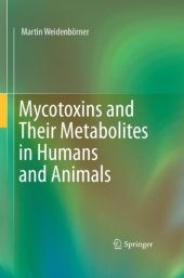 book Mycotoxins and Their Metabolites in Humans and Animals