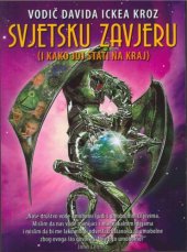 book Vodic Davida Ickea kroz svjetsku zavjeru... i kako joj stati na kraj