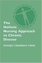 book The Holistic Nursing Approach to Chronic Disease