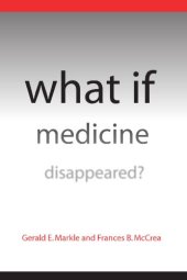 book What If Medicine Disappeared?