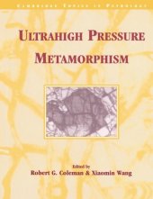 book Ultrahigh Pressure Metamorphism (Cambridge Topics in Petrology)