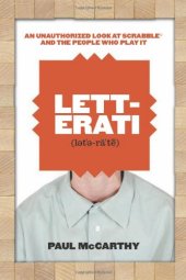 book Letterati: An Unauthorized Look at Scrabble and the People Who Play It