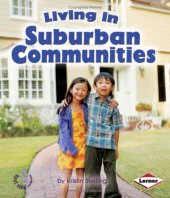 book Living in Suburban Communities (First Step Nonfiction)