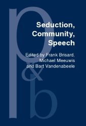 book Seduction, Community, Speech: A Festschrift for Herman Parret