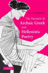 book The Narrator in Archaic Greek and Hellenistic Poetry