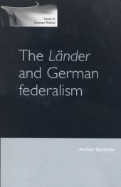 book The Lander and German Federalism (Issues in German Politics)