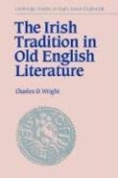 book The Irish Tradition in Old English Literature