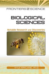 book Biological Sciences: Notable Research and Discoveries (Frontiers of Science)