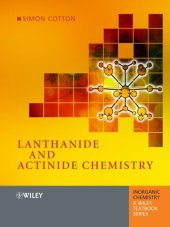 book Lanthanide and Actinide Chemistry (Inorganic Chemistry: A Textbook Series)