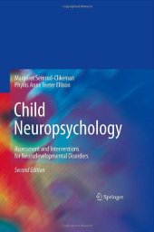 book Child Neuropsychology: Assessment and Interventions for Neurodevelopmental Disorders