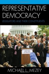 book Representative Democracy: Legislators and their Constituents