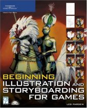 book Beginning Illustration and Storyboarding for Games (Premier Press Game Development)