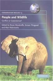 book People and Wildlife, Conflict or Co-existence? (Conservation Biology)