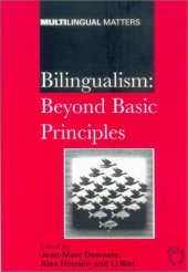 book Bilingualism: Beyond Basic Principles (Multilingual Matters)