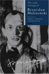 book The Early Writings of Bronislaw Malinowski