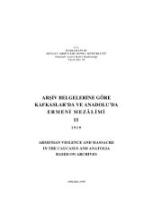 book Arşiv Belgelerine Göre Kafkaslar'da ve Anadolu'da Ermeni Mezâlimi