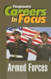 book Armed Forces (Ferguson's Careers in Focus)