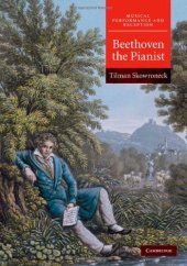 book Beethoven the Pianist (Musical Performance and Reception)