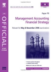 book CIMA Study Systems 2006: Management Accounting-Financial Strategy (CIMA Study Systems Strategic Level 2006)