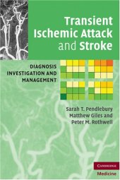 book Transient Ischemic Attack and Stroke: Diagnosis, Investigation and Management