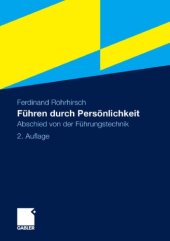 book Führen durch Persönlichkeit: Abschied von der Führungstechnik