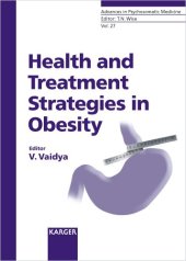 book Health And Treatment Strategies in Obesity (Advances in Psychosomatic Medicine)