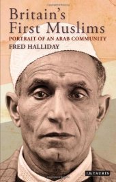 book Britain's First Muslims: Portrait of an Arab Community