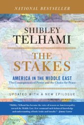 book The Stakes: America In The Middle East