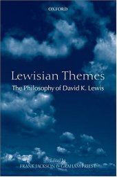 book Lewisian Themes: The Philosophy of David K. Lewis