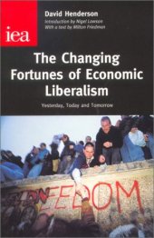 book The Changing Fortunes of Economic Liberalism: Yesterday, Today and Tomorrow (Occasional Paper, 105)