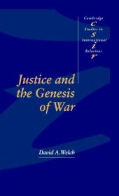 book Justice and the Genesis of War