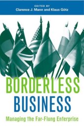 book Borderless Business: Managing the Far-Flung Enterprise