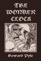 book The Wonder Clock, Illustrated Edition