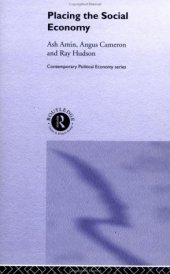 book Placing the Social Economy (Contemporary Politicaleconomy, 7)