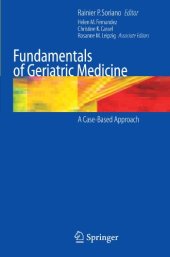 book Fundamentals of Geriatric Medicine: A Case-Based Approach