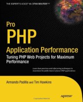 book Pro PHP Application Performance: Tuning PHP Web Projects for Maximum Performance