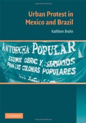 book Urban Protest in Mexico and Brazil