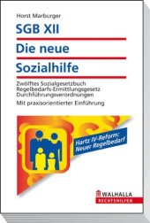 book SGB XII - Die neue Sozialhilfe: Textausgabe mit ausführlicher Kommentierung