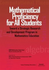 book Mathematical Proficiency for All Students: Toward a Strategic Research and Development Program in Mathematics Education