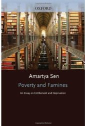 book Poverty and Famines: An Essay on Entitlement and Deprivation