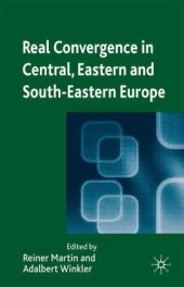 book Real Convergence in Central, Eastern and South-Eastern Europe