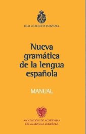 book Nueva gramatica de la Lengua Espanola. Manual