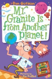 book My Weird School Daze #3: Mr. Granite Is from Another Planet!