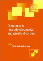 book Outcomes in Neurodevelopmental and Genetic Disorders (Cambridge Child and Adolescent Psychiatry)