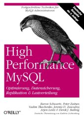 book High Performance MySQL: Optimierung, Backups, Replikation und Lastverteilung, 2. Auflage