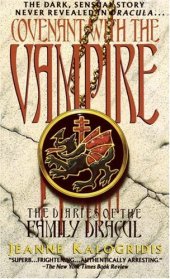 book Covenant with the Vampire (Diaries of the Family Dracul 01)